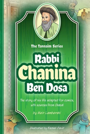 Tannaim Series: R' Chaninah ben Dosa