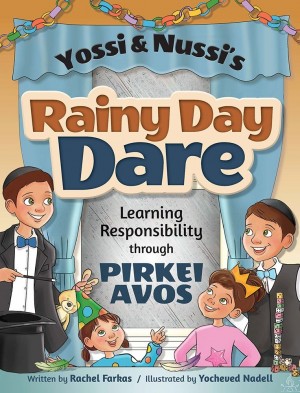 Yossi and Nussi and the Rainy Day Dare