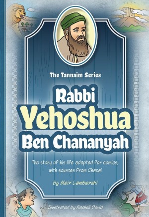Tannaim Series: R' Yehoshua ben Chananya