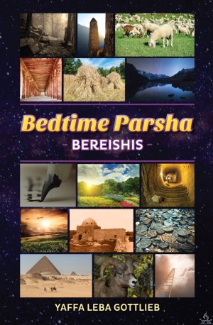 Bedtime Parsha - Bereishis