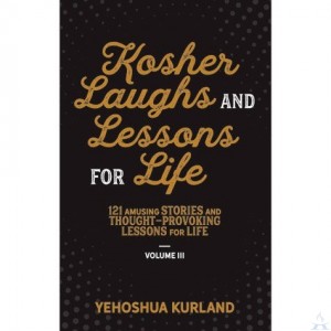 Kosher Laughs & Lessons For Life #3