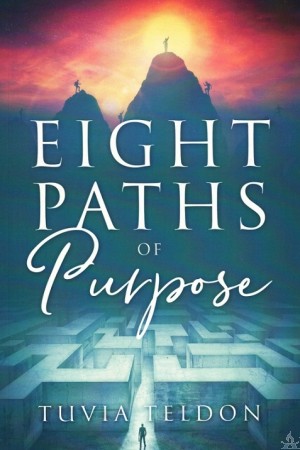 Eight Paths of Purpose - Paperback