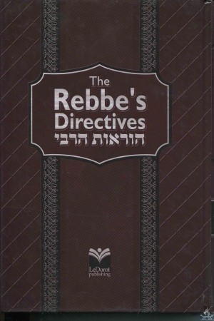 The Rebbe's Directives
