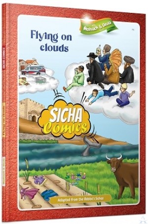 Sicha Comics - Moshiach & Geula