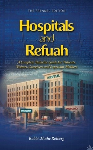 Hospitals and Refuah