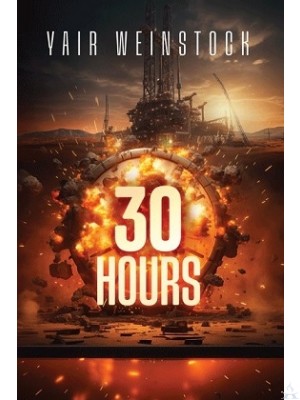 30 Hours - A Novel